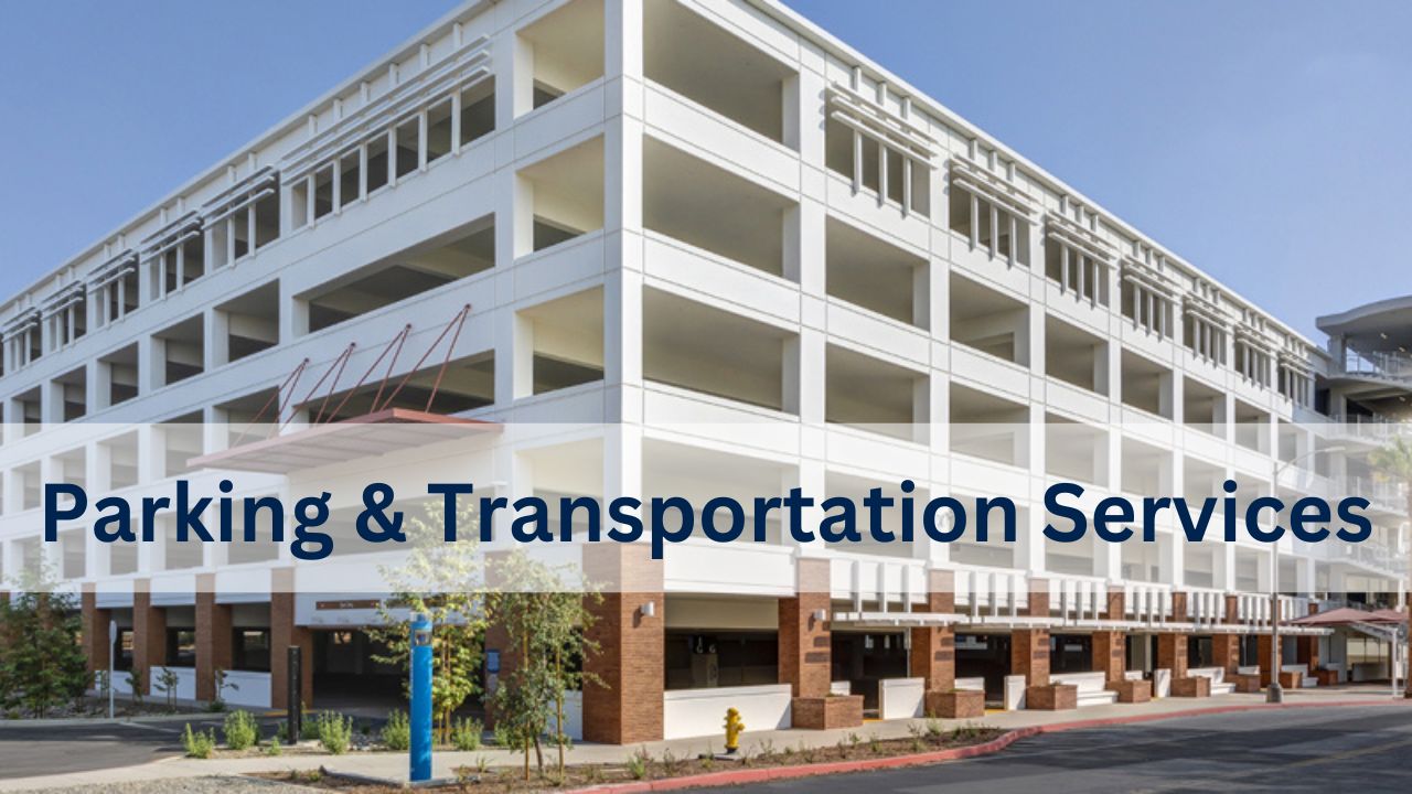 Parking & Transportation Services