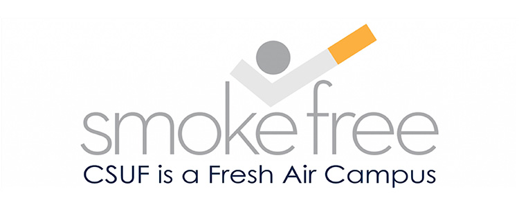 Smoke Free CSUF is a fresh air campus